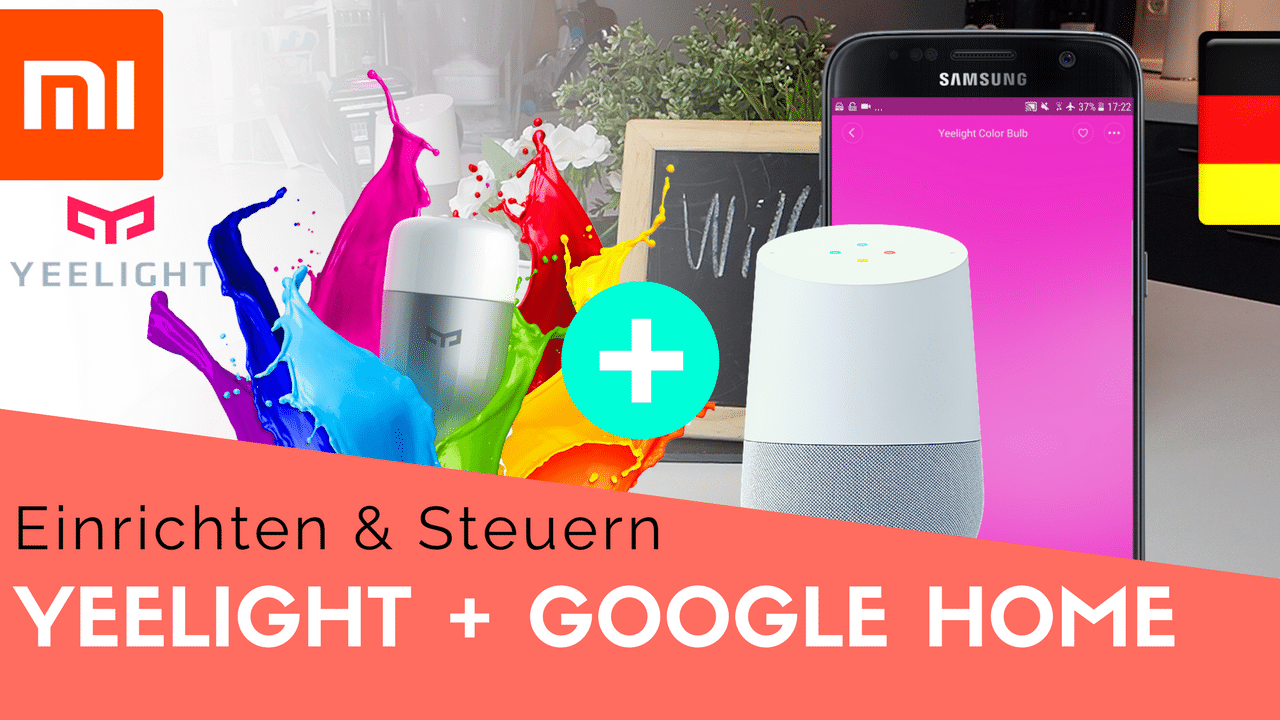 Yeelight Einrichten Mit Google Home